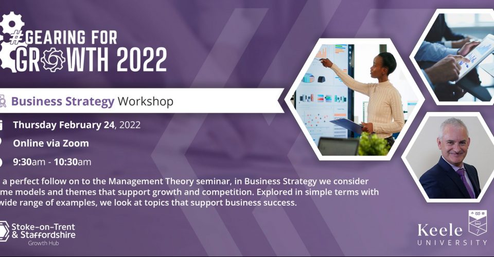 #GEARINGFORGROWTH2022: Business Strategy