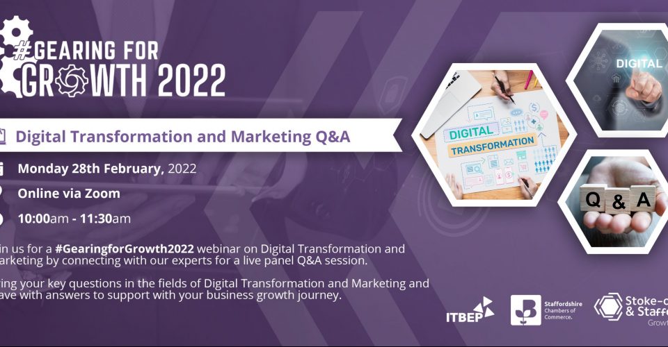 #GearingForGrowth2022: Digital Transformation and Marketing Q&A Panel