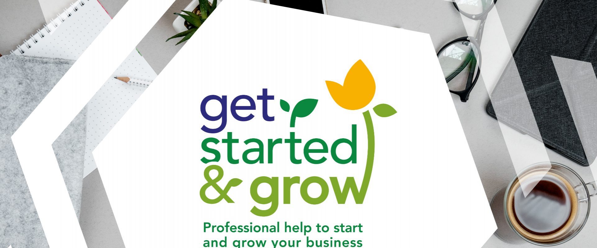 Get Started and Grow programme
