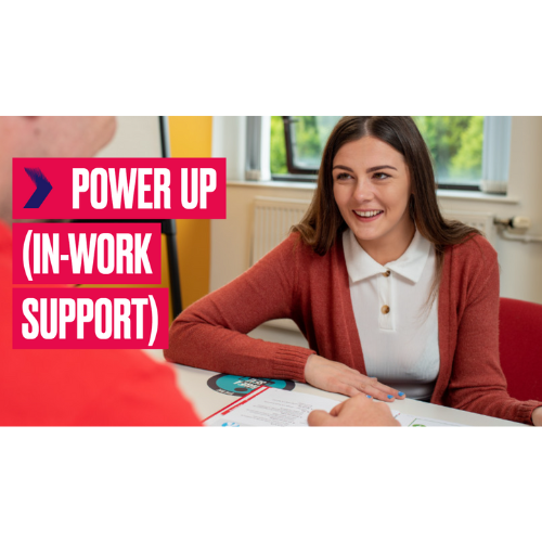 Power Up (In-Work Support)