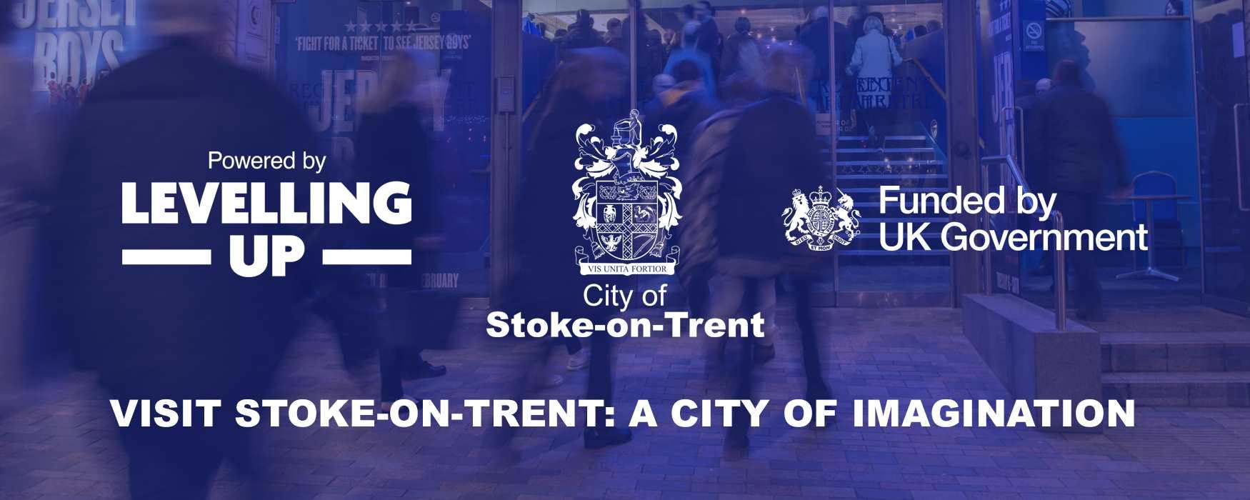 Visit Stoke-on-Trent: A City of Imagination programme