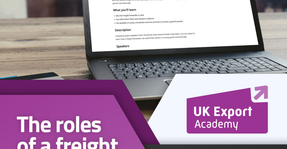 UK Export Academy - The roles of a freight forwarder