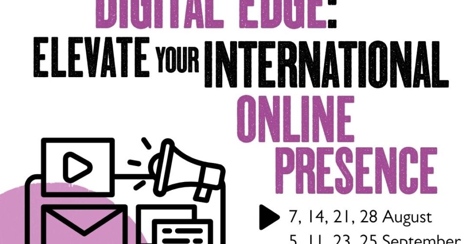 Digital Edge - Session 2: Elevate your international online presence