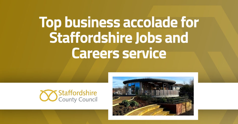 Top business accolade for Staffordshire Jobs and Careers service