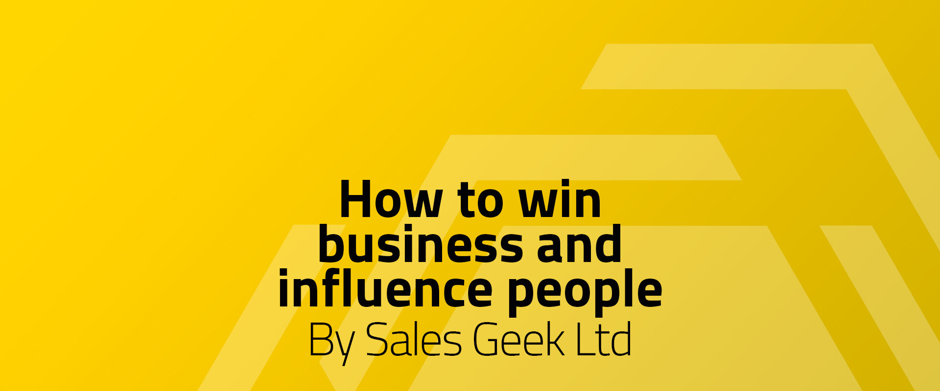 CPD: How To Win Business and Influence People