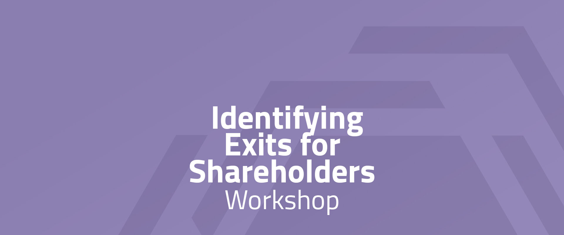 Identifying Exits for Shareholders