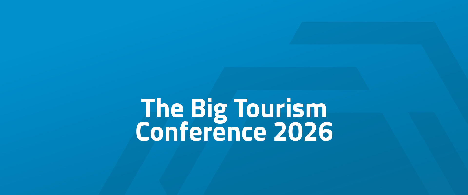 The Big Tourism Conference 2026