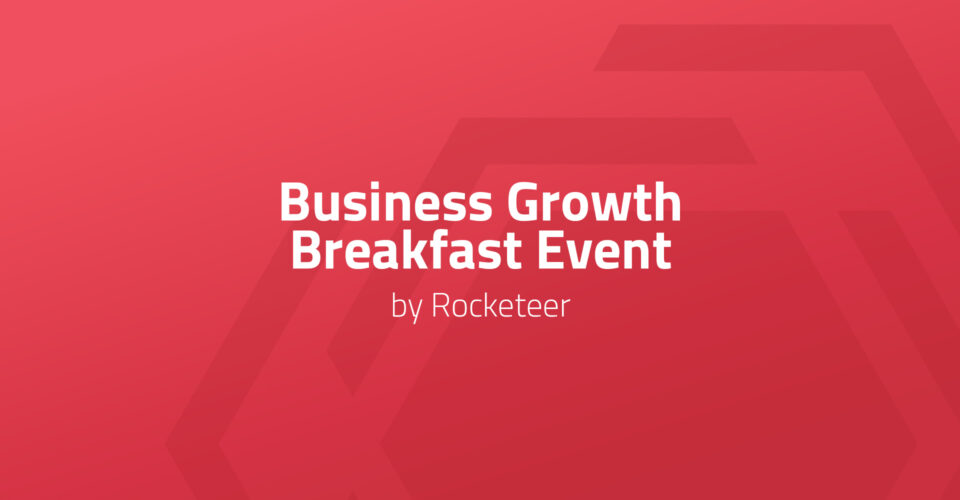 Business Growth Breakfast Event