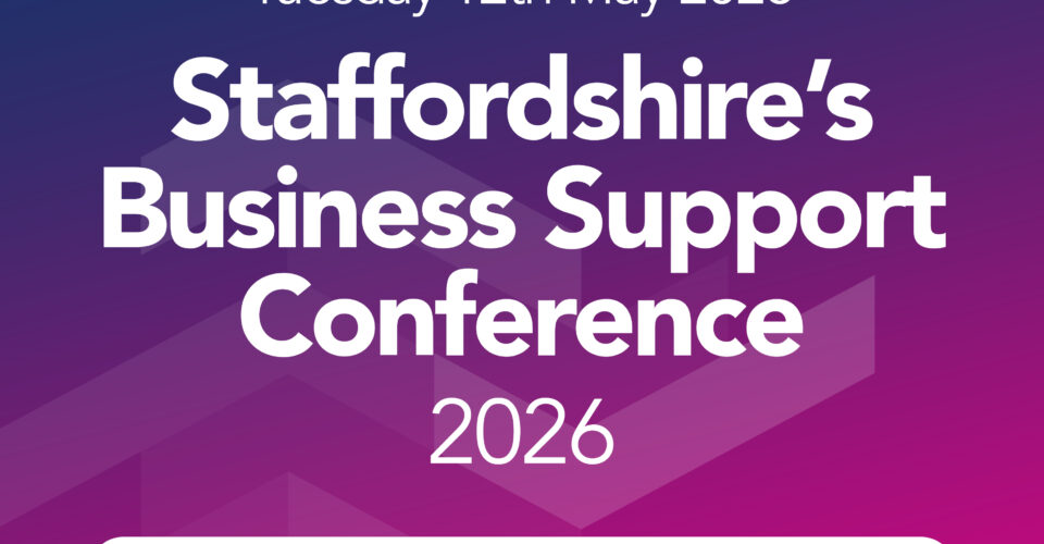 Staffordshire Business Support Conference 2026