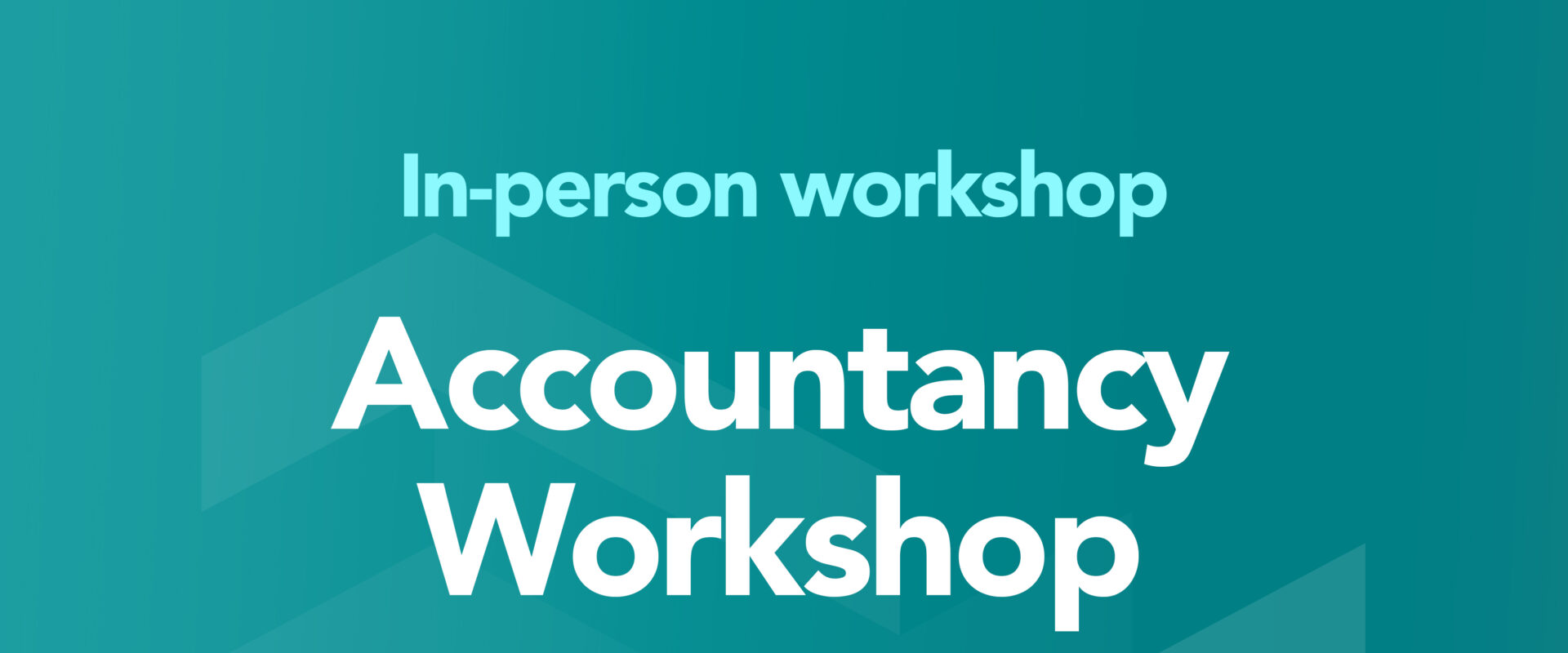 Accountancy workshop - for businesses up to 2 years old