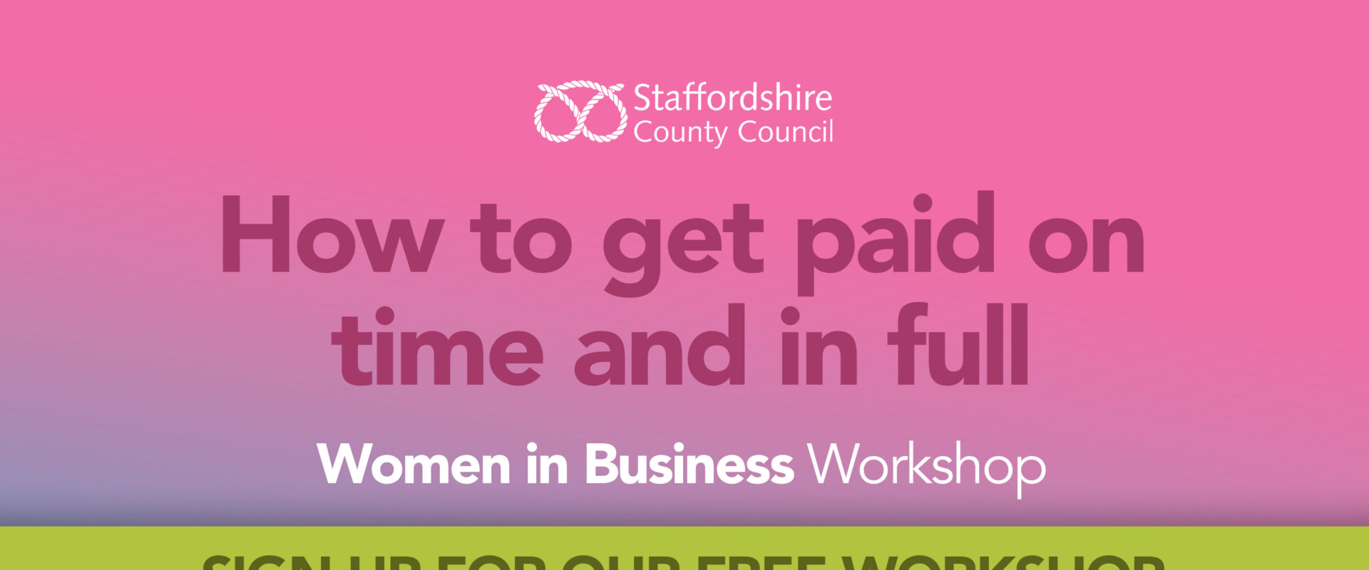 Getting paid on time and in full - A Masterclass for Women in Business